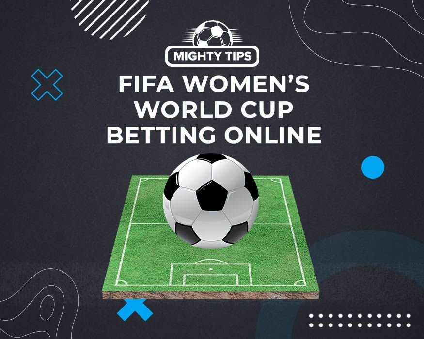 FIFA Women's World Cup Betting Sites & Odds in 2023